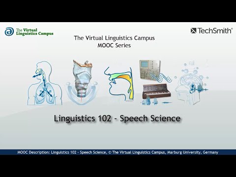 MOOC Description: Linguistics 102 - Speech Science
