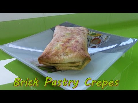 Brick Pastry Crepes Recipe