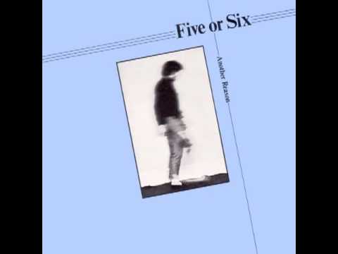 Five or Six- Another Reason