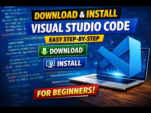 How to Download & Install Visual Studio Code | VS Code for Beginners ...