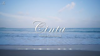 Download lagu Cinta (lyric) -  novia kolopaking mp3