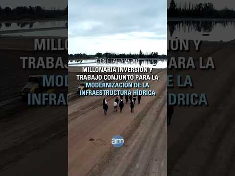 General Alvear - Millonaria inversión para la modernización de la infraestructura hídrica