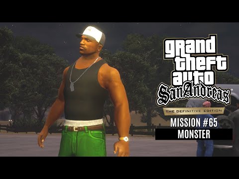GTA San Andreas: The Definitive Edition | Mission #65: Monster