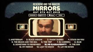REVEREND AND THE MAKERS - MIRRORS (ALBUM SAMPLER)