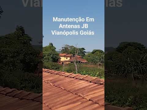 Manutenção Em Antenas JB Vianópolis Goiás