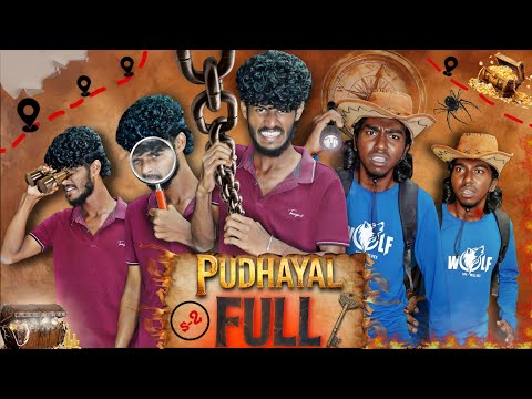 PUDHAYAL 🪙 SEASON 2 | FULL |treasure hunt ⛰️ web series