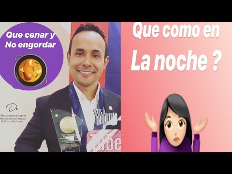 Que cenar y no engordar