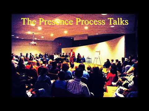 The Presence Process Talks - Baton Rouge - Part 4 - Questions & Answers