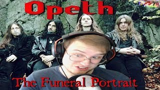 Opeth - The Funeral Portrait reaction