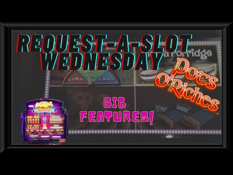 Request-A-Slot-Wednesday - Service Slots - Pots Of Riches, Fortune Of The Gods, Magical Wood 🪵