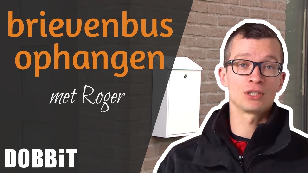 Brievenbus ophangen met Roger