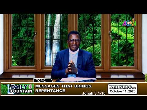 DAILY FOUNTAIN FOR OCTOBER 11, 2023 - VEN. DR. SIMEON O. OLAJOBI