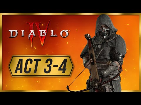 Diablo 4 - Act 3 & 4 (Full Gameplay Walkthrough Part 3)