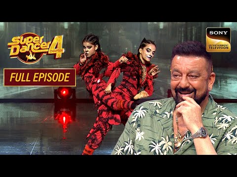"Shabba Shabba" पर Sanjay Dutt को पसंद आया Arshiya का बिल्ली वाला रूप | Super Dancer 4| Full Episode