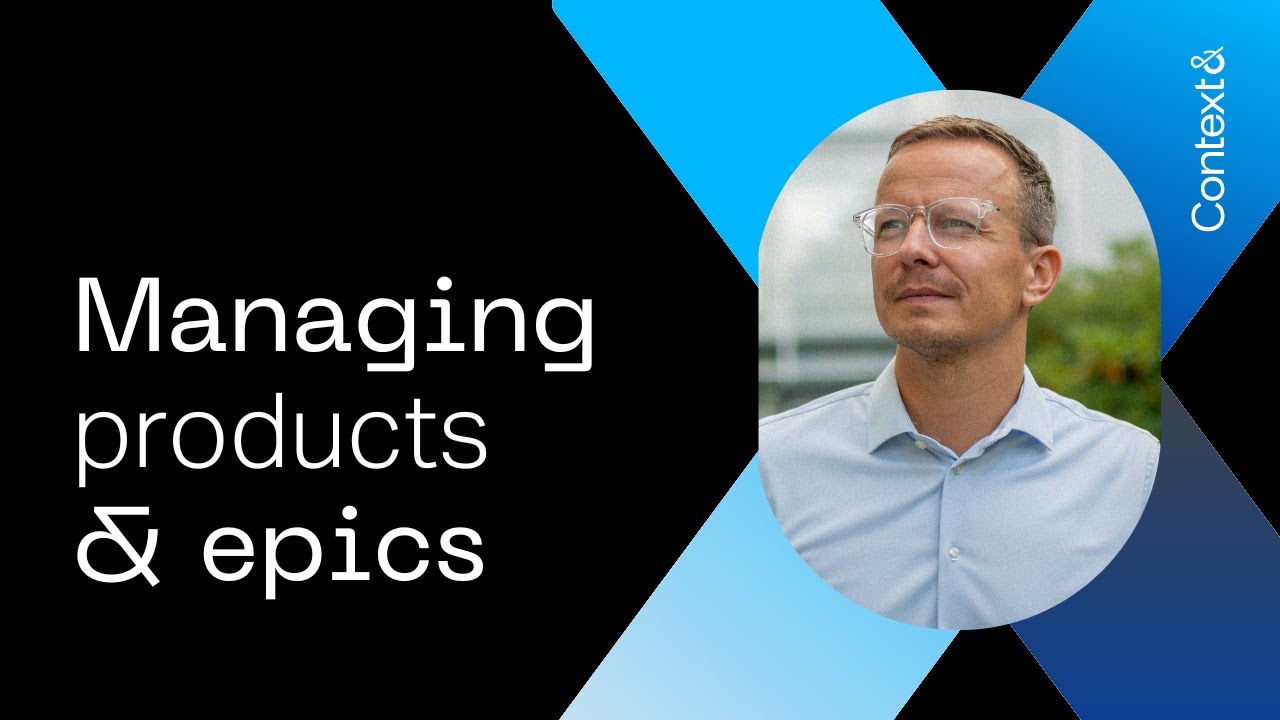 Managing Products and Epics with Projectum xPM