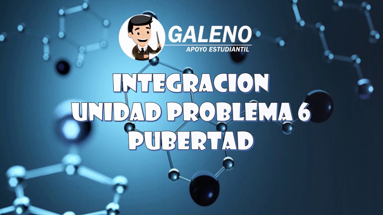 INTEGRACIÓN UP6- CRECIMIENTO Y DESARROLLO