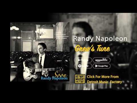 Randy Napoleon- Grew's Tune (Official Audio)