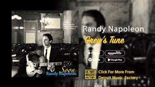Randy Napoleon- Grew's Tune (Official Audio)