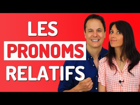 LES PRONOMS RELATIFS EN FRANÇAIS : pronoms relatifs simples et pronoms relatifs composés