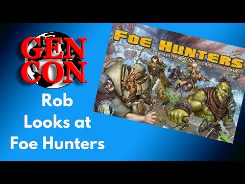 Gen Con 2018: Rob looks at Foe Hunters