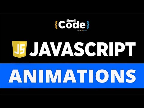 Animation In Javascript Javascript Animation Tutorial Javascript Animation Effects Simplicode