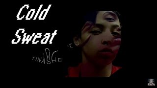 Tinashe - Cold Sweat (Lyric Video)