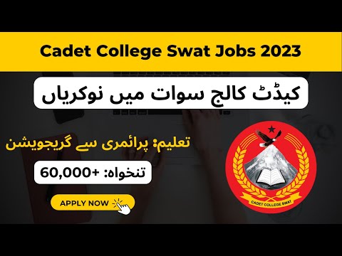 Cadet College Swat Jobs 2023 || Pakistan Army Jobs || Pak Online Jobs