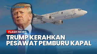 Saling Unjuk Kekuatan! Trump Kerahkan Pesawat Pemburu Kapal Selam seusai Rusia Kawal Tanker Minyak