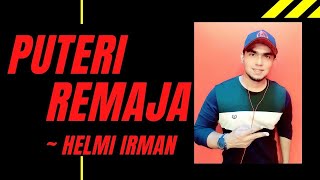 Download lagu Salih Yaacob ~ Puteri Remaja ( cover by Helmi Irman ) mp3