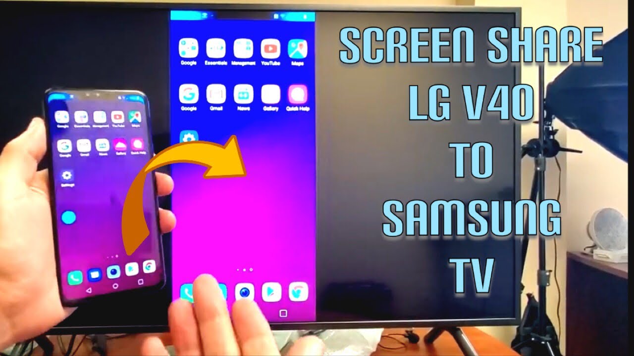 LG V40/V30: Screen Mirror (Screen Share) to Samsung Smart TV - Photos, Videos, Play Games...