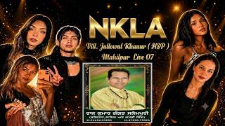 LIVE NKLA || VILL.JALLOWAL , KHANUR (HSP) MAHILPUR LIVE 07