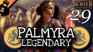 THE LAST KINGS OF THE EAST! Palmyra - Total War Rome II Empire Divided - Legendary - 29