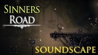 Silksong 1h Ambience - Sinners Road (Soundscape only)