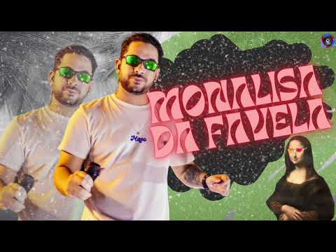 HENRY FREITAS - MONALISA DA FAVELA