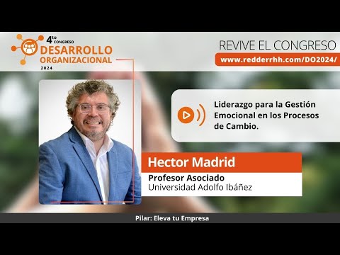 Liderazgo para la Gestión Emocional en los Procesos de Cambio