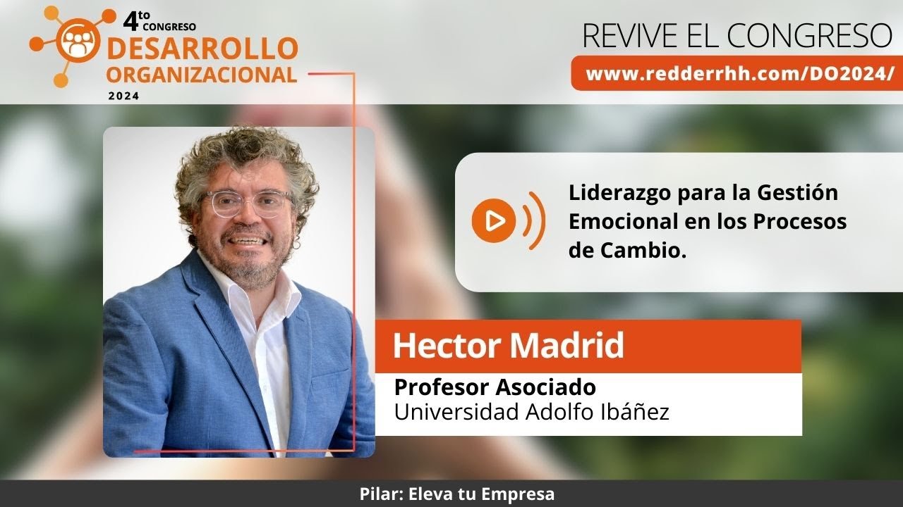 Liderazgo para la Gestión Emocional en los Procesos de Cambio