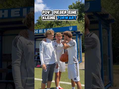 POV: Dieser eine Kleine Torwart (Part 11)#comedy #parodie #fussball #fyp #deutsch