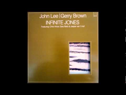 John Lee & Gerry Brown - Infinite Jones (1973)