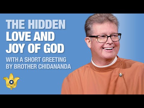 The Hidden Love and Joy of God | How-to-Live Inspirational Talk