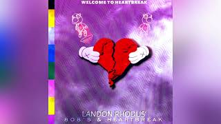 Welcome To Heartbreak - Kanye West (Landon Remix)