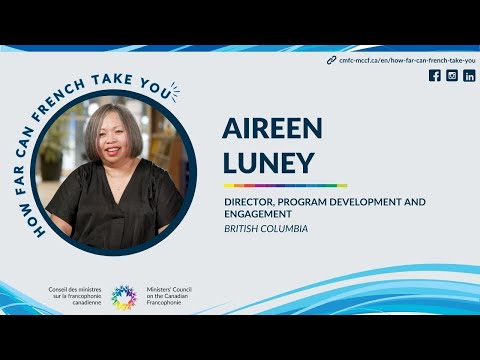 Aireen Luney – How Far Can French Take You | CMFC-MCCF