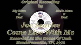 Come Live With Me - HD - Joe Searles