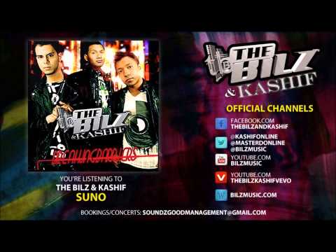 The Bilz & Kashif - Suno (Official Song)