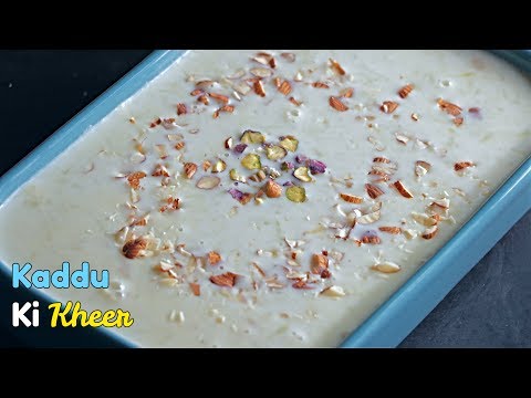 Kaddu Ki Kheer | Hyderabad's Special Recipe | కద్దూ కీ ఖీర్ | ముస్లిమ్స్ పెళ్ళిళ్ళ స్పెషల్
