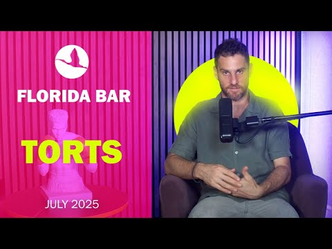 Florida Bar Exam July 2025 FL TORTS Ibis Prep