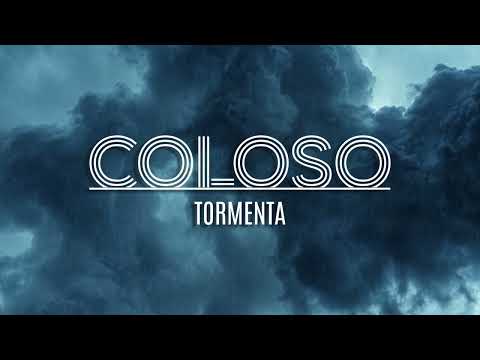Coloso - Tormenta