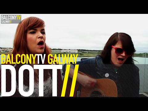 DOTT - LOVE YOU FOREVER (BalconyTV)