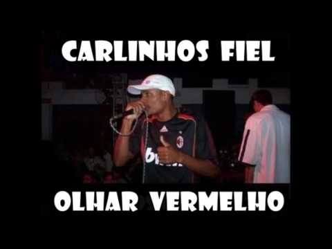 MC CARLINHOS FIEL - OLHAR VERMELHO (TRIBUTO AO MC DEDÉ) RELÍQUIA