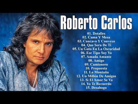 ROBERTO CARLOS LO MEJOR DE LO MEJOR ÉXITOS SUS MEJORES CANCIONES (35 GRANDES ÉXITOS)