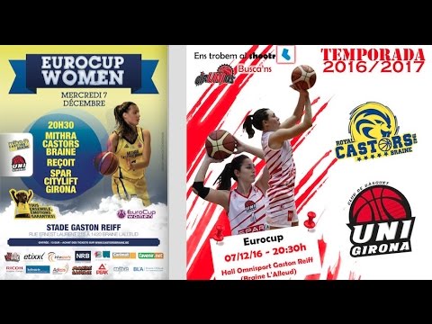 Eurocup - Mithra Castors Braine vs Uni Girona (Esp)